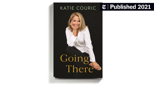 Katie Couric Cum Porn - Book Review: 'Going There,' by Katie Couric - The New York Times