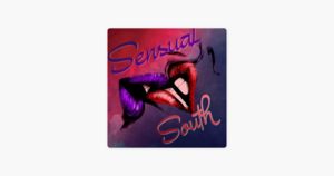 Naughty Alysha Porn - Sensual South on Apple Podcasts