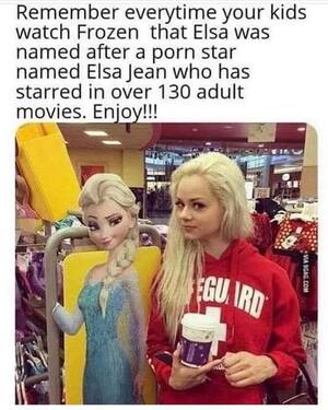 Frozen Porn Captions - Remember everytime your kids watch Frozen that Elsa was named after a porn  star named Elsa Jean who has starred in over 130 adult peers Enjoy!!! -  iFunny Brazil