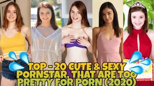 Cutest Porn Stars - Top 20 Cute & Sexy Pornstar, that are too Pretty for Porn (2020) - YouTube