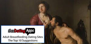 Adult Breastfeeding Caption Porn - Adult Breastfeeding Sites : Top 10 ANR and ABF Dating Sites