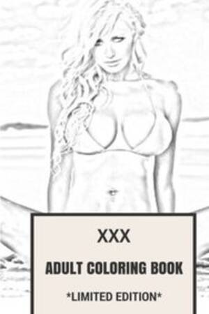 Adult Porn Coloring Book - Buy XXX Adult Coloring Book: Erotic, Seductive and Softcore Porn Patterns  Inspired Adult Coloring Book (Adult Coloring Books) book : Coloring Book  for Adults,XXX Adult Coloring Book , 1542763940, 9781542763943 -  SapnaOnline.com India