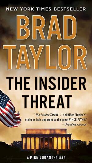 Candy Alexander Porn - The Insider Threat (A Pike Logan Thriller) by Taylor, Brad