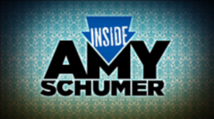 Amy Schumer Ass Porn - Inside Amy Schumer - Wikipedia