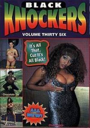 black knockers - Black Knockers Video Series | Legend